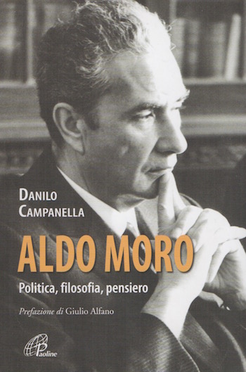 Aldo Moro. Politica, Filosofia, Pensiero